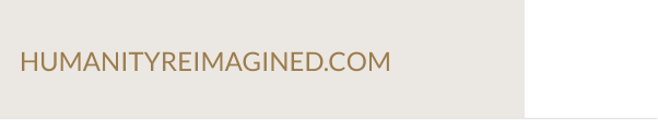HUMANITYREIMAGINED.COM